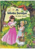 Kürti Kovács Sándor - A bűvös furulya és más mesék