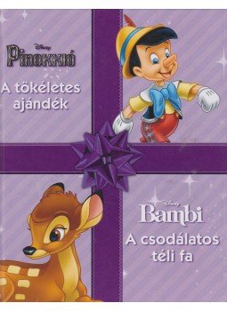 Pap Zoltán (szerk.) - Pinokkió - A tökéletes ajándék / Bambi - A csodálatos téli fa Pap Zoltán (szerk.) - Pinokkió - A tökéletes ajándék / Bambi - A csodálatos téli fa, Budapest 2015 antikvár könyv