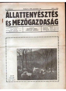 Bartos Imre (szerk.), Csillag József (szerk.) - Állattenyésztés és mezőgazdaság II. évf. 20-21. szám Bartos Imre (szerk.), Csillag József (szerk.) - Állattenyésztés és mezőgazdaság II. évf. 20-21. szám, Budapest 1933 antikvár könyv
