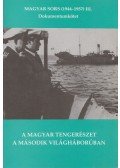 Juba Ferenc - A magyar tengerészet a második világháborúban