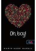 Murail, Marie-Aude - Oh, boy