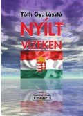 Tóth Gy. László - Nyílt vízeken