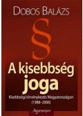 Dobos Balázs - A kisebbség joga