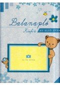 Balázsi Szilvia - Babanapló - Kisfiú - Az első évem