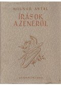 Molnár Antal - Írások a zenéről