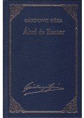 Gárdonyi Géza - Ábel és Eszter