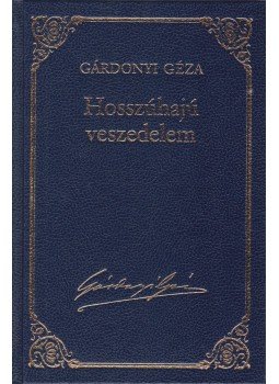 Gárdonyi Géza - Hosszúhajú veszedelem Gárdonyi Géza - Hosszúhajú veszedelem, Budapest 2013 antikvár könyv