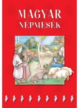 Szalai Lilla - Magyar népmesék Szalai Lilla - Magyar népmesék, Budapest 2015 antikvár könyv