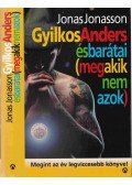 Jonas Jonasson - Gyilkos-Anders és barátai (meg akik nem azok)