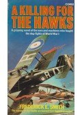 Smith, Frederic E. - A Killing for the Hawks