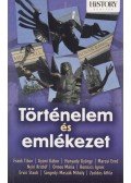 Hunyady György,Török László - Történelem és emlékezet - Egy akadémiai ülésszak előadásai