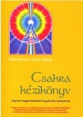 Sharamon, Shalila,Baginski, Bodo J. - Csakra kézikönyv