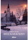 Fekete István - Régi karácsony