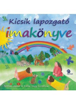 KÁLLAI NAGY KRIS - Kicsik lapozgató imakönyve KÁLLAI NAGY KRIS - Kicsik lapozgató imakönyve, null 2011 antikvár könyv