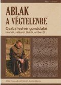Böjte Csaba,Karikó Éva - Ablak a végtelenre