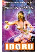 Gibson, William - Idoru