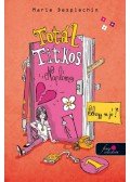 Marie Desplechin - Totál titkos naplóm 1.  - Sehogy se jó!