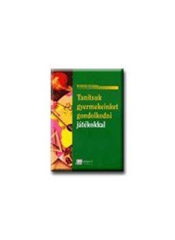 FISHER,R. - MK-4400203 TANÍTSUK GYERMEKEINKET GONDOLKODNI TÖRTÉNETEKKEL, null 2000 antikvár könyv