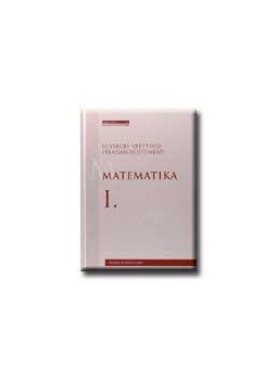 Siposs András - Egységes érettségi feladatgyűjtemény - Matematika I., null 0 antikvár könyv