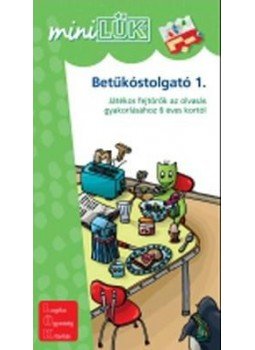  - LDI-210 BETŰKÓSTOLGATÓ 1. 6 ÉVES KORTÓL /MINI-LÜK/, null 2009 antikvár könyv