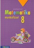 Konfár László,Kozmáné Jakab Ágnes,Pintér Klára - Sokszínű matematika 8. munkafüzet