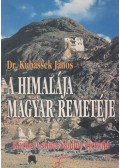 Kubassek János - A Himalája magyar remetéje