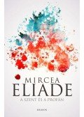 Mircea Eliade - A szent és a profán