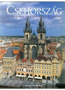 BIANCHI, ELENA - CSEHORSZÁG - ÚJ KILÁTÓ - AZ EURÓPAI KULTÚRÁK TALÁLKOZÁSA BIANCHI, ELENA - CSEHORSZÁG - ÚJ KILÁTÓ - AZ EURÓPAI KULTÚRÁK TALÁLKOZÁSA, null 2006 antikvár könyv
