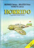 Bernád Dénes,Mujzer Péter,Hangya János - Horrido