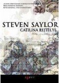 Steven Saylor - Catilina rejtélye