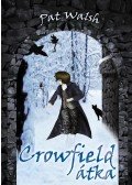 Pat Walsh - Crowfield átka