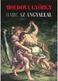 Moldova György - Harc az angyallal