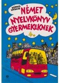 Klinger Lőrinczné - Német nyelvkönyv gyerekeknek 4.