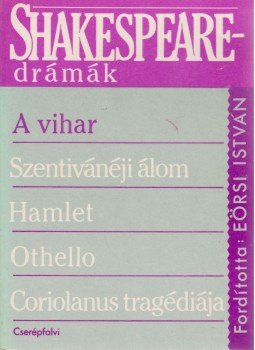 William Shakespeare - A vihar William Shakespeare - A vihar, 0 antikvár könyv