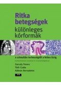 Garzuly Ferenc,Tóth Csaba,Kálmán Bernadette - Ritka betegségek, különleges kórformák a szimultán terhességtől a foltos lázig