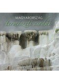 Mirtse Áron - Magyarország természeti csodái