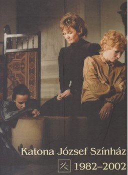 Zöldi Gergely (szerk.), Soóky Andrea - Katona József Színház 1982-2002 Zöldi Gergely (szerk.), Soóky Andrea - Katona József Színház 1982-2002, Budapest 2002 antikvár könyv