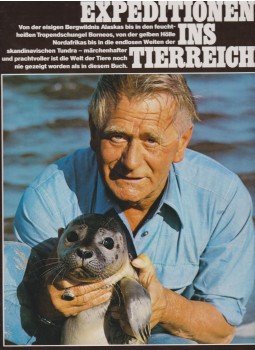 Sielmann, Heinz - Expeditionen ins Tierreich Sielmann, Heinz - Expeditionen ins Tierreich, München 1987 antikvár könyv