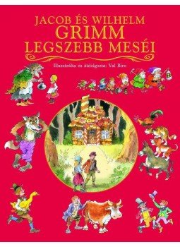  - Jacob és Wilhelm Grimm legszebb meséi, null 2011 antikvár könyv