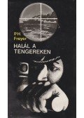 Freyer, Paul Herbert - Halál a tengereken