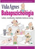 VIDA ÁGNES - Babapszichológia