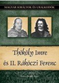Kovács Gergely István - Thököly Imre és II. Rákóczi Ferenc