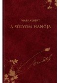 Wass Albert - A sólyom hangja