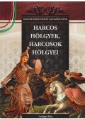 Szilágyi Rita - Harcos hölgyek, harcosok hölgyei