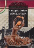 Szilágyi Rita - A teljesítmény bűvöletében
