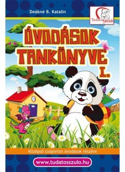 DEÁKNÉ B. KATALIN - Óvodások tankönyve I. DEÁKNÉ B. KATALIN - Óvodások tankönyve I., null 2014 antikvár könyv