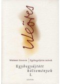 Weöres Sándor - Egybegyűjtött költemények I.