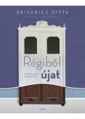 Krivarics Ditta - Régiből újat