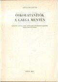Asztalos István - Oskolatanítók a Galga mentén