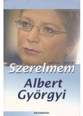 Galsai Dániel - Szerelmem Albert Györgyi
